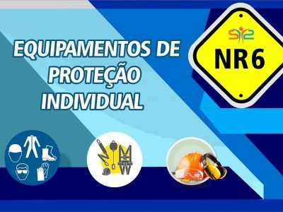 NR 06 Equipamento de Proteção Individual (EPI)