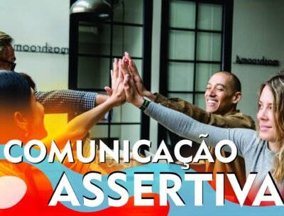 Comunicação Assertiva: Reduzindo conflitos