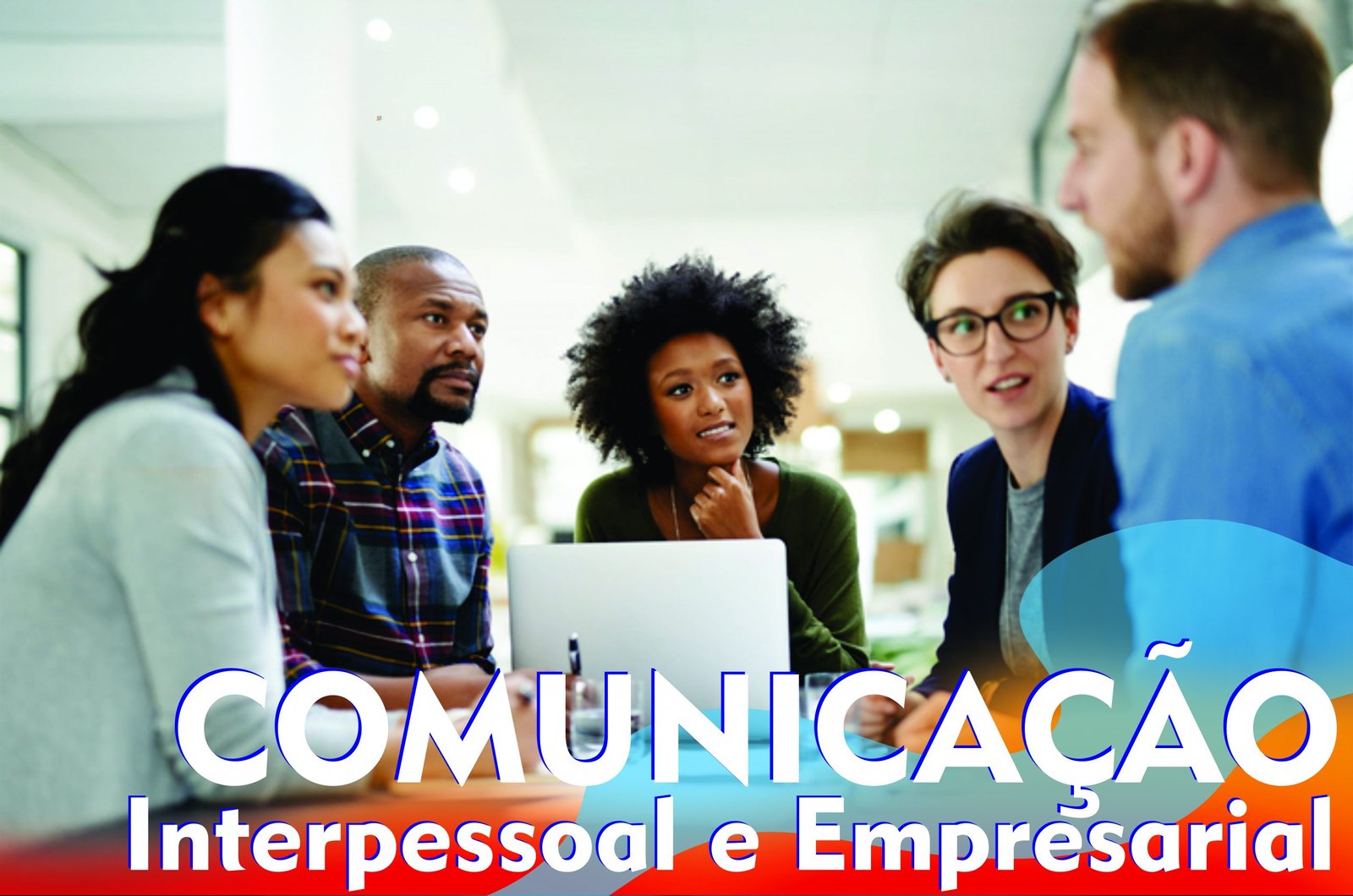 Comunicação Interpessola e Empresarial