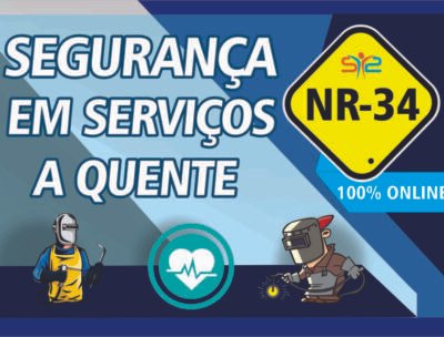 NR 34 Curso de Segurança para Trabalhos a Quente