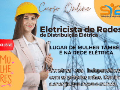 Eletricista de Redes de Distribuição de Energia Elétrica – Exclusivo Para Mulheres